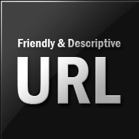 SEO: Friendly And Descriptive URL