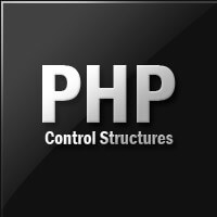 PHP: Control Structures for Absolute Beginners